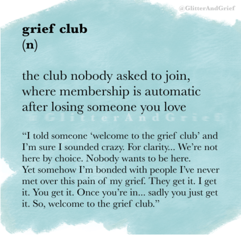 Grief Club definition